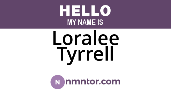 Loralee Tyrrell