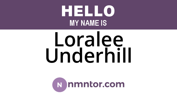 Loralee Underhill