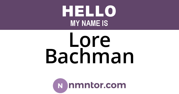 Lore Bachman