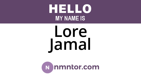 Lore Jamal