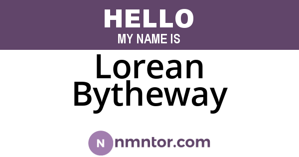 Lorean Bytheway