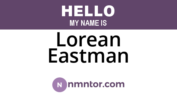Lorean Eastman