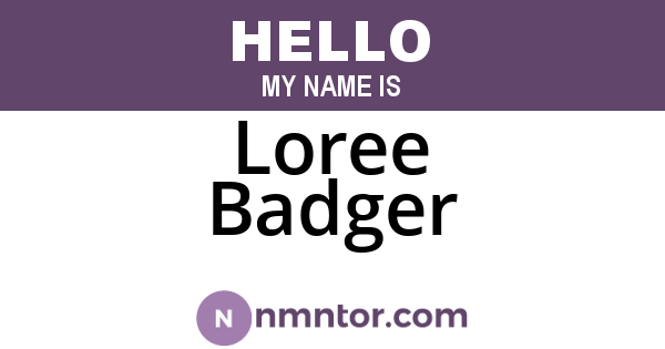 Loree Badger