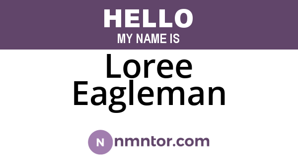 Loree Eagleman