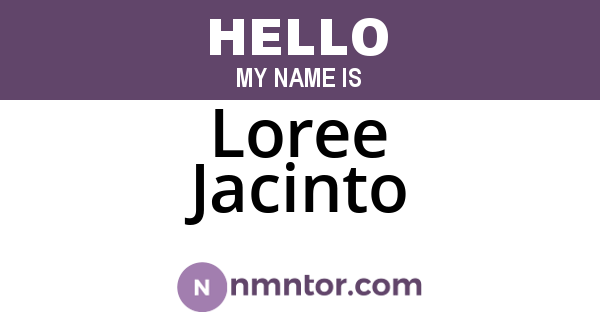 Loree Jacinto