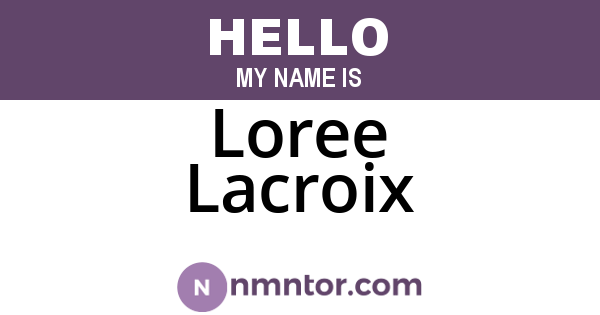 Loree Lacroix