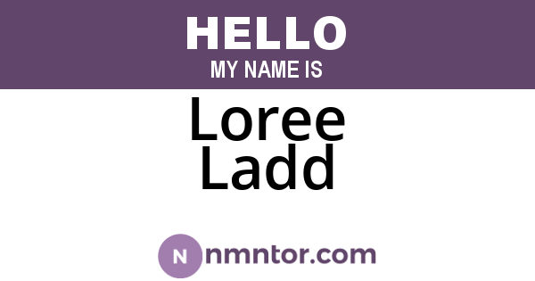 Loree Ladd