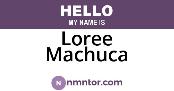 Loree Machuca