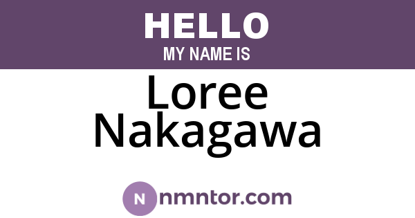 Loree Nakagawa