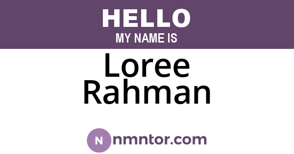 Loree Rahman