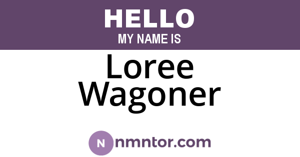 Loree Wagoner