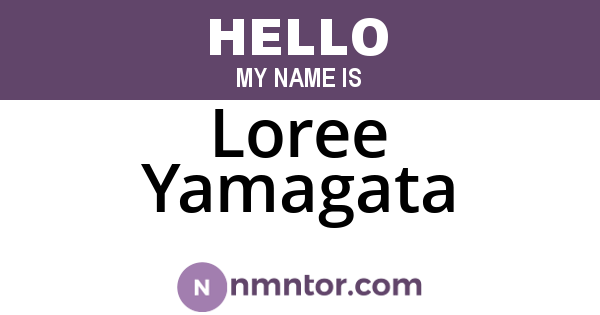 Loree Yamagata