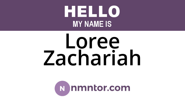 Loree Zachariah