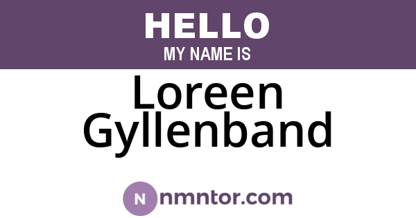 Loreen Gyllenband