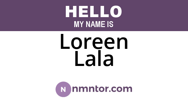 Loreen Lala