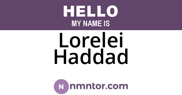 Lorelei Haddad