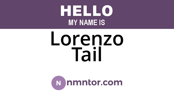 Lorenzo Tail