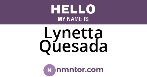 Lynetta Quesada