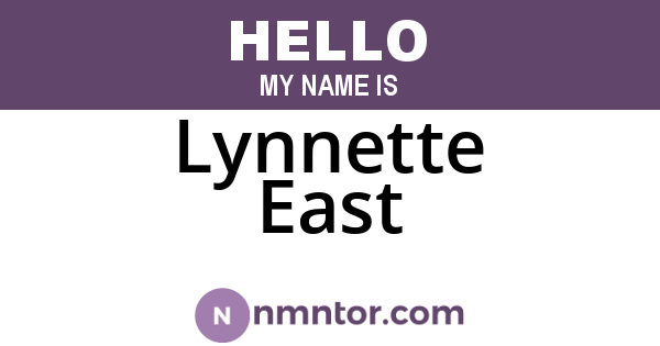 Lynnette East