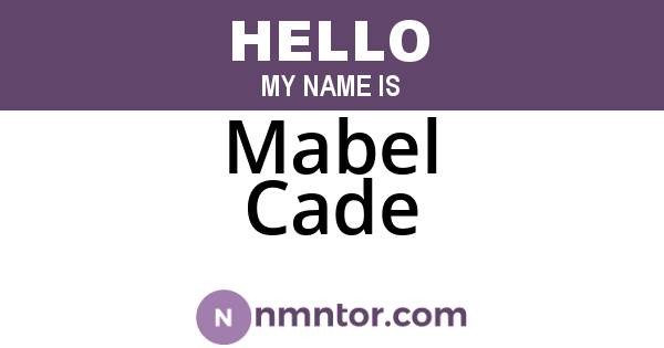 Mabel Cade