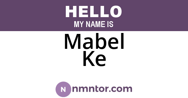 Mabel Ke