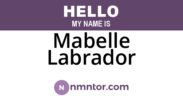 Mabelle Labrador
