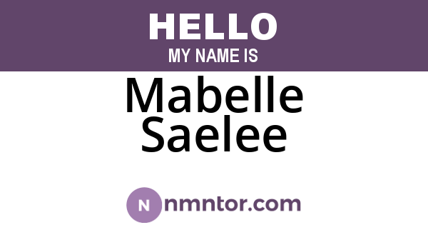 Mabelle Saelee