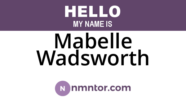 Mabelle Wadsworth