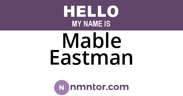 Mable Eastman