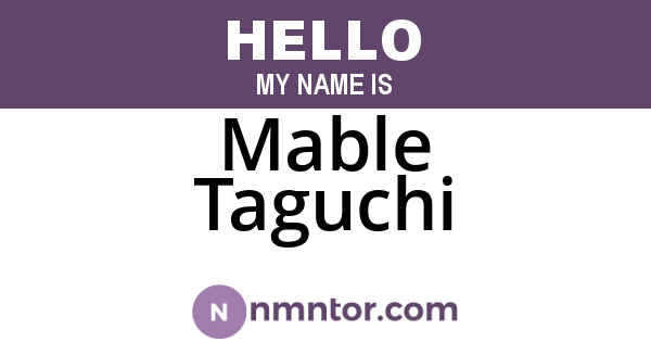 Mable Taguchi