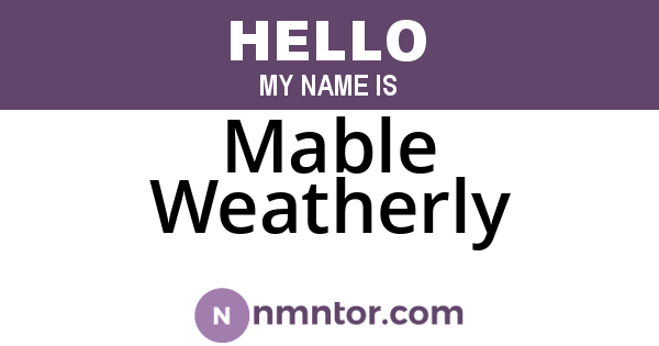 Mable Weatherly