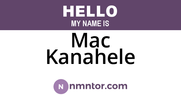 Mac Kanahele