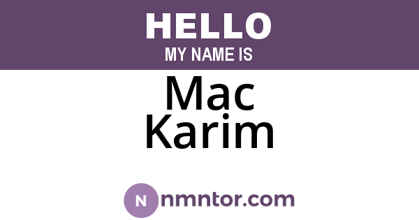 Mac Karim