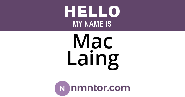 Mac Laing