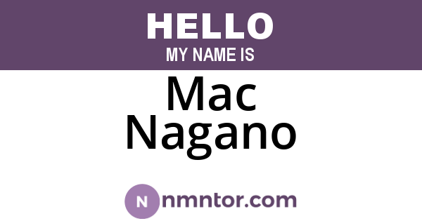 Mac Nagano