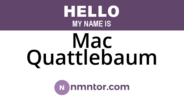 Mac Quattlebaum