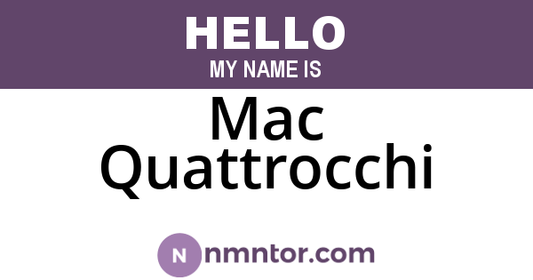 Mac Quattrocchi