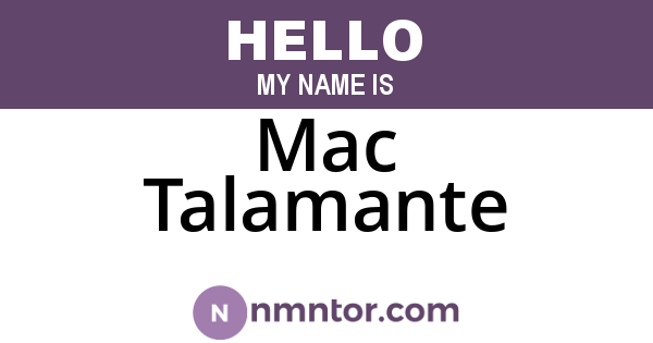 Mac Talamante