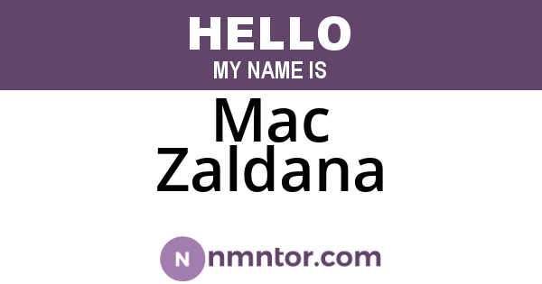 Mac Zaldana