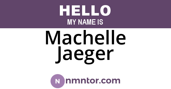 Machelle Jaeger