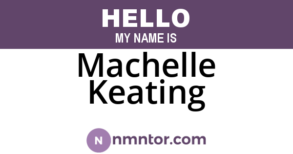 Machelle Keating