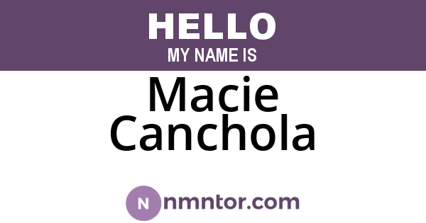 Macie Canchola