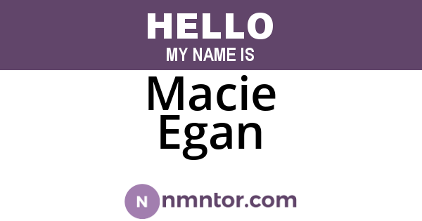 Macie Egan