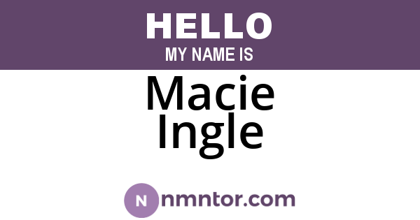 Macie Ingle