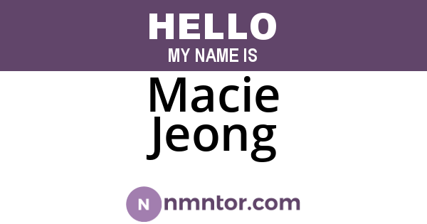 Macie Jeong