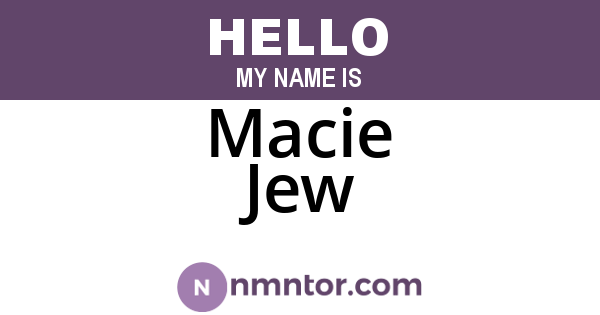 Macie Jew