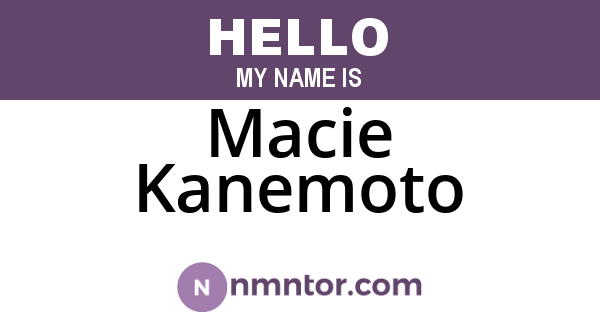 Macie Kanemoto
