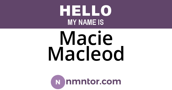 Macie Macleod