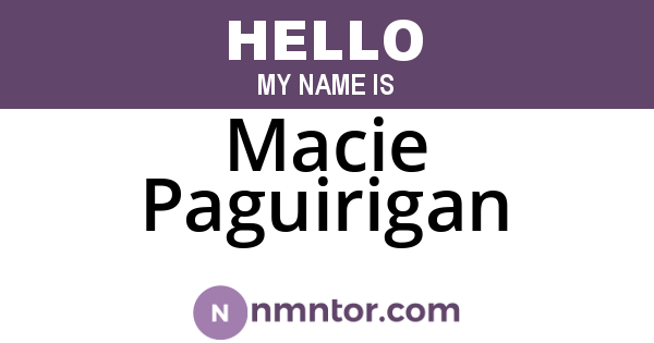 Macie Paguirigan