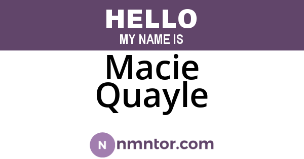 Macie Quayle